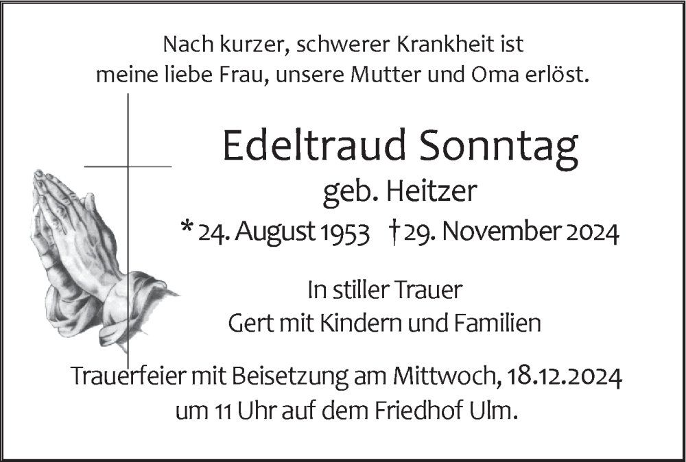  Traueranzeige für Edeltraud Sonntag vom 14.12.2024 aus SÜDWEST PRESSE Ausgabe Ulm/Neu-Ulm