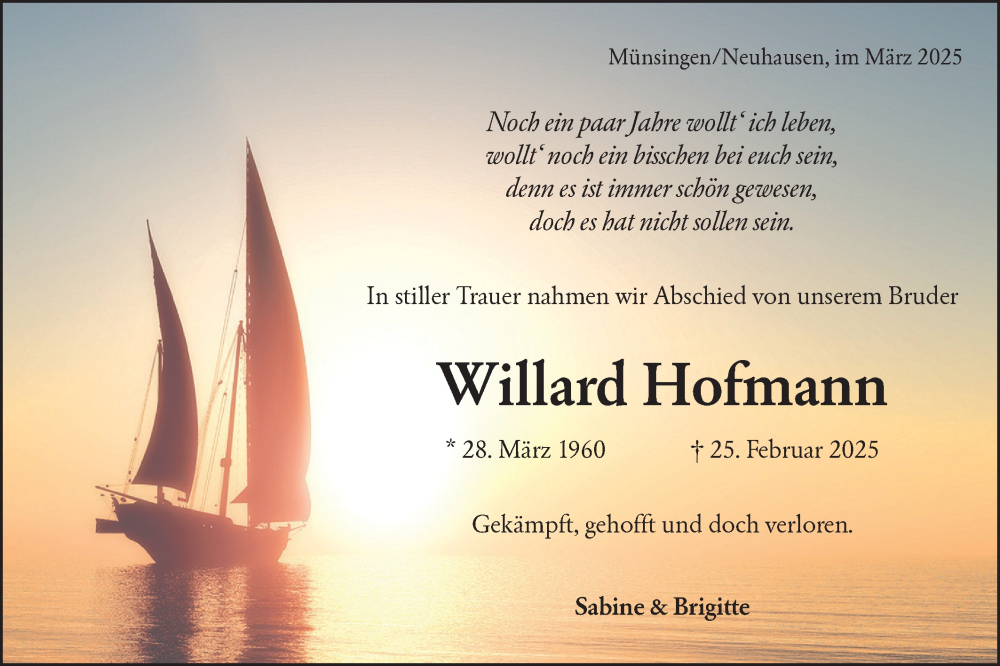  Traueranzeige für Willard Hofmann vom 15.03.2025 aus Alb-Bote/Metzinger-Uracher Volksblatt