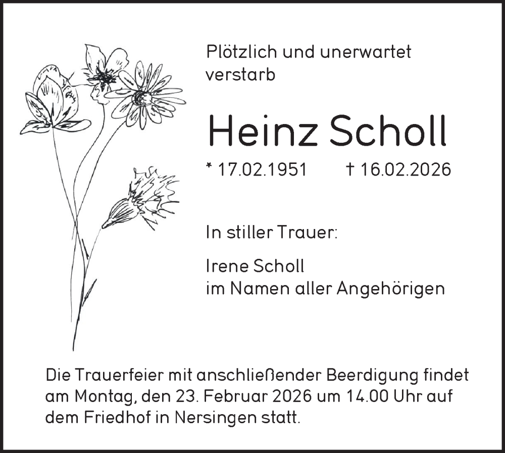  Traueranzeige für Heinz Scholl vom 21.02.2026 aus SÜDWEST PRESSE Ausgabe Ulm/Neu-Ulm/Ehingen/Neu-Ulmer Zeitung