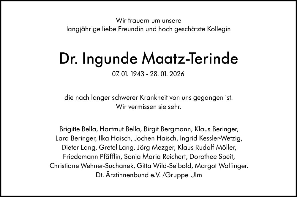  Traueranzeige für Ingunde Maatz-Terinde vom 14.02.2026 aus SÜDWEST PRESSE Ausgabe Ulm/Neu-Ulm/Ehingen
