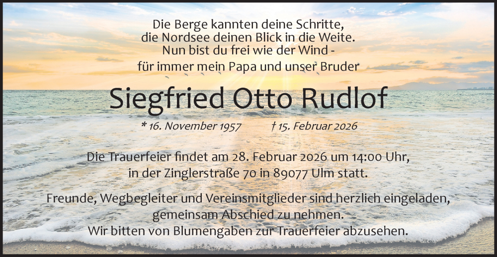  Traueranzeige für Siegfried Otto Rudlof vom 21.02.2026 aus SÜDWEST PRESSE Ausgabe Ulm/Neu-Ulm/Ehingen